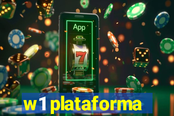 w1 plataforma